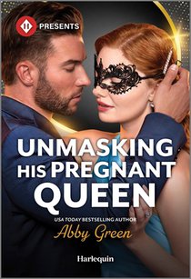 Unmasking His Pregnant Queen