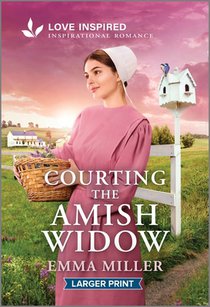 Courting the Amish Widow: An Uplifting Inspirational Romance