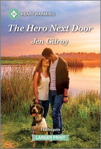 The Hero Next Door: A Clean and Uplifting Romance