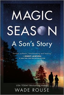 Magic Season: A Son's Story