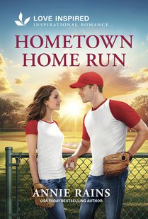 Hometown Home Run: An Uplifting Inspirational Romance