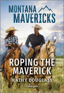 Roping the Maverick
