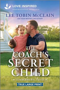 The Coach's Secret Child: An Uplifting Inspirational Romance