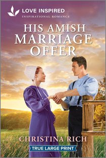 His Amish Marriage Offer: An Uplifting Inspirational Romance