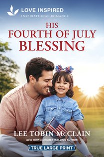 His Fourth of July Blessing: An Uplifting Inspirational Romance