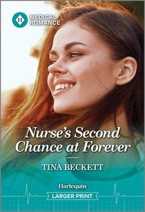 Nurse's Second Chance at Forever