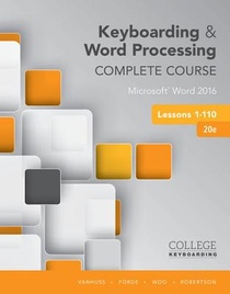 Keyboarding and Word Processing Complete Course Lessons 1-110 voorzijde