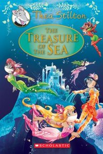 The Treasure of the Sea (Thea Stilton: Special Edition #5)