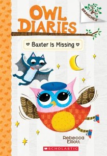 Baxter is Missing: A Branches Book (Owl Diaries #6) voorzijde