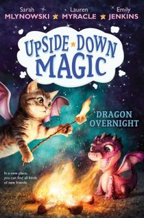 Dragon Overnight (Upside-Down Magic #4) voorzijde