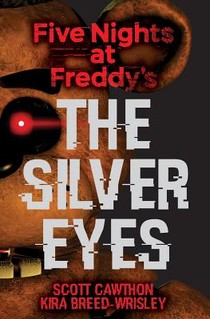 Five Nights at Freddy's: The Silver Eyes voorzijde