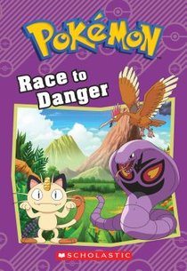 RACE TO DANGER POKEMON CLASSIC CHAPTER