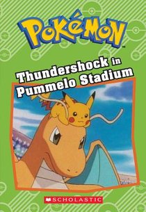 Thundershock in Pummelo Stadium (Pokémon: Chapter Book) voorzijde