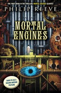 MORTAL ENGINES (MORTAL ENGINES voorzijde