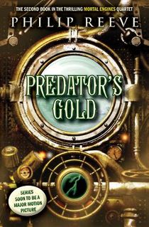 PREDATORS GOLD (MORTAL ENGINES voorzijde