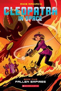 Fallen Empire: A Graphic Novel (Cleopatra in Space #5) voorzijde