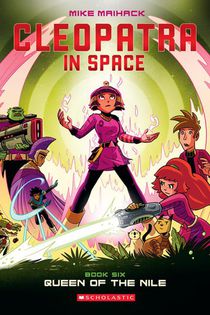 Queen of the Nile: A Graphic Novel (Cleopatra in Space #6) voorzijde