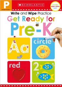 Get Ready for Pre-K Write and Wipe Practice: Scholastic Early Learners (Write and Wipe) voorzijde