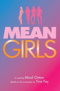 Mean Girls: A Novel voorzijde
