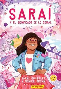 Saraí Y El Significado de Lo Genial (Sarai and the Meaning of Awesome) voorzijde