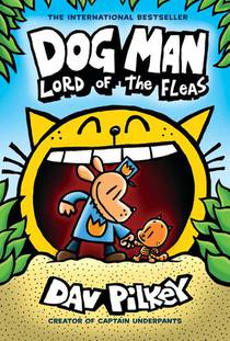 Dog Man 5: Lord of the Fleas (HB) (NE) voorzijde