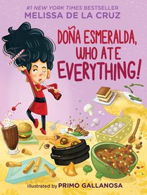 DONA ESMERALDA WHO ATE EVERYTH
