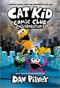 Cat Kid Comic Club 4: from the Creator of Dog Man voorzijde