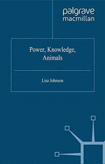 Power, Knowledge, Animals