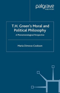 T.H. Green's Moral and Political Philosophy