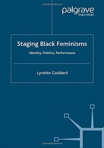 Staging Black Feminisms
