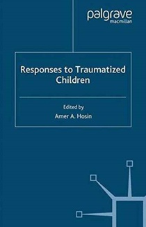 Responses to Traumatized Children