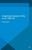 Imagining European Unity since 1000 AD voorzijde