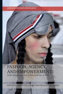 Fashion, Agency, and Empowerment