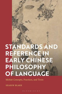 Standards and Reference in Early Chinese Philosophy of Language