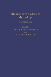 Shakespeare’s Classical Mythology: A Dictionary voorzijde