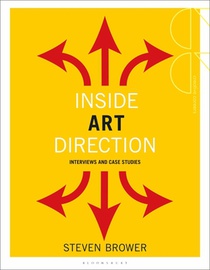 Inside Art Direction: Interviews and Case Studies