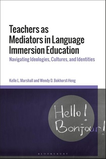 Teachers as Mediators in Language Immersion Education