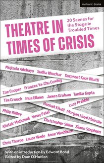 THEATRE IN TIMES OF CRISIS