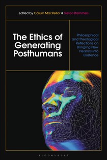The Ethics of Generating Posthumans