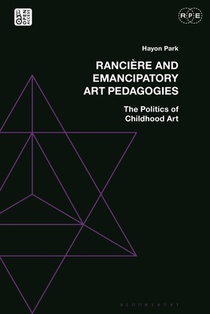 Ranciere and Emancipatory Art Pedagogies