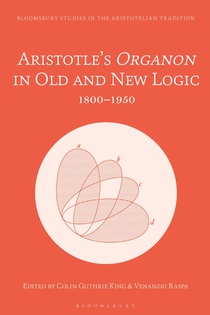 Aristotle’s Organon in Old and New Logic voorzijde