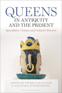 Queens in Antiquity and the Present voorzijde