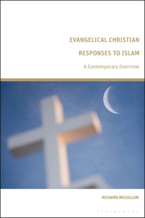 Evangelical Christian Responses to Islam