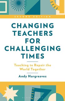 Changing Teachers for Challenging Times