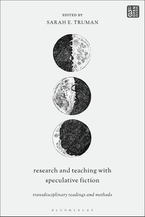 Research and Teaching with Speculative Fiction
