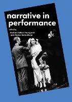 Narrative in Performance