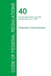 Code of Federal Regulations Title 40, Volume 12, July 1, 2015