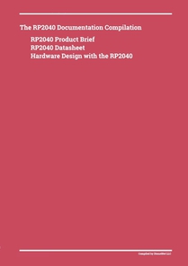 The RP2040 Documentation Compilation