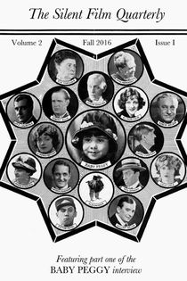 Silent Film Quarterly Issue 5