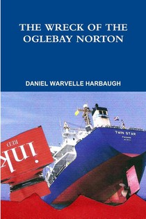 THE WRECK OF THE OGLEBAY NORTON How an ambitious CEO sank a venerable Cleveland company in a sea of red ink